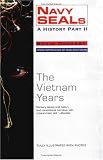 Navy Seals II: The Vietnam Years