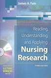 Reading, Understanding, and Applying Nursing Research Reading, Understanding, and Applying Nursing Research