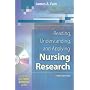 Reading, Understanding, and Applying Nursing Research
