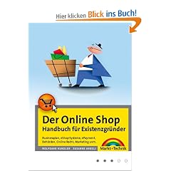 Der Online Shop - Handbuch f�r Existenzgr�nder