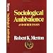 Sociological Ambivalence & Other Essays