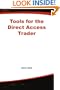 Tools for the Direct Access Trader