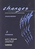 Changes : English for international communication. Workbook 2