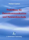 Praktikum für Datenkommunikation und Netzwerktechnik