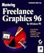 Mastering Freelance Graphics for Windows 95