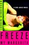 Freeze My Margarita: A Sam Jones Novel