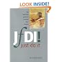 JFDI: The Definitive Guide To Realising Your Dreams
