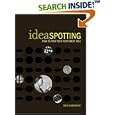 IdeaSpotting: How to Find Your Next Great Idea by Sam Harrison