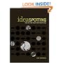 IdeaSpotting: How to Find Your Next Great Idea