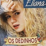 Eliana - Os Dedinhos