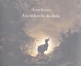 Revue Actes Sud  / A la recherche du dodo