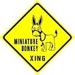 MINIATURE DONKEY CROSSING pet joke sign