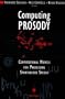 Computing Prosody: Computational Models for Processing Spontaneous Speech