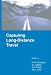 Capturing Long Distance Travel (Traffic Engineering)