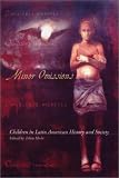 Minor Omissions: Children in Latin American History and Society (Living in Latin America)