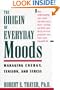 The Origin of Everyday Moods: Managing Energy, Tension, and Stress