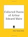Collected Poems of Arthur Edward Waite, 1914