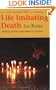 Life Imitating Death