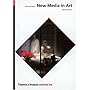 New Media in Art (World of Art)
