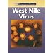 West Nile Virus (Diseases and Disorders)