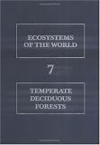 Temperate Deciduous Forests (Ecosystems of the World)