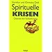 Spirituelle Krisenguides