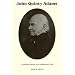 John Quincy Adams: A Personal History of an Independent Man (Signature Ser.))