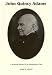 John Quincy Adams: A Personal History of an Independent Man (Signature Ser.))
