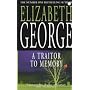 A Traitor to Memory