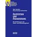 Investition und Finanzierung: Eine Einf�hrung in das Finanz- und Risikomanagement