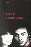 L'amour n'oublie jamais