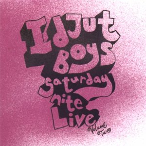 CD-Charts  Search : Saturday Night Live Vol.2: Mixed By the Idjut Boys [VINYL]