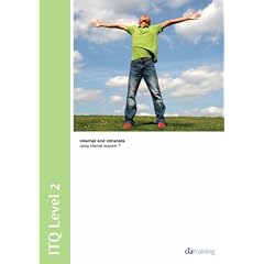 iTQ Level 2 Internet and Intranets Using Internet Explorer 7