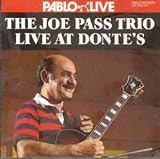 Joe Pass Trio Live at Donte`s
