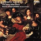 Gasparo Zanetti: 17th Century Italian Dances by Gasparo Zanetti and Christian Mendoze