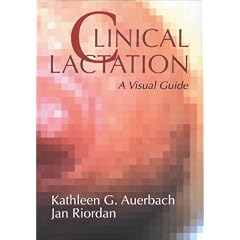 Clinical Lactation: A Visual Guide