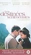 Les Destinees Sentimentales [VHS]
