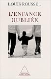 L'enfance oubli�e