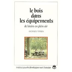 Le bois dans les �quipements de loisirs en plein air