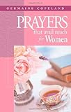 Prayers That Avail Much for Women (Prayers That Avail Much)