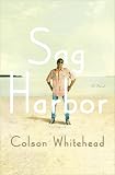 Sag Harbor: A Novel