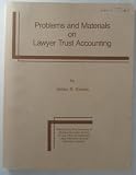 Problems and Materials on Lawyer Trust Accounting
