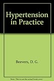 Hypertension in practice
