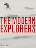 The modern explorers