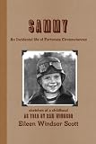 Sammy An Incidental Life of Fortunate Circumstances