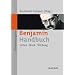 Benjamin-Handbuch: Leben - Werk - WirkungSonderausgabe