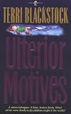 Ulterior Motives Sun Coast Chronicles Series #3