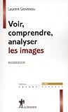 Voir, comprendre, analyser les images