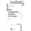 Voir, comprendre, analyser les images