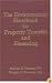 The Environmental Handbook for Property Transfer and Financing